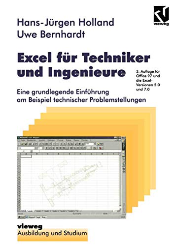 Excel für Techniker und Ingenieure: Eine grundlegende Einführung am Beispiel technischer Problemstellungen (Ausbildung und Studium) (German Edition)